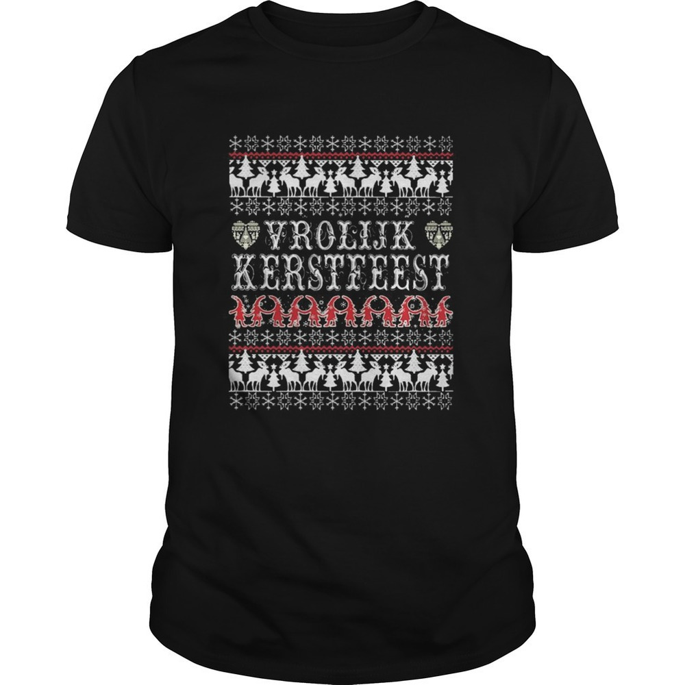 Vrolijk Kerstfeest Ugly Christmas Shirt